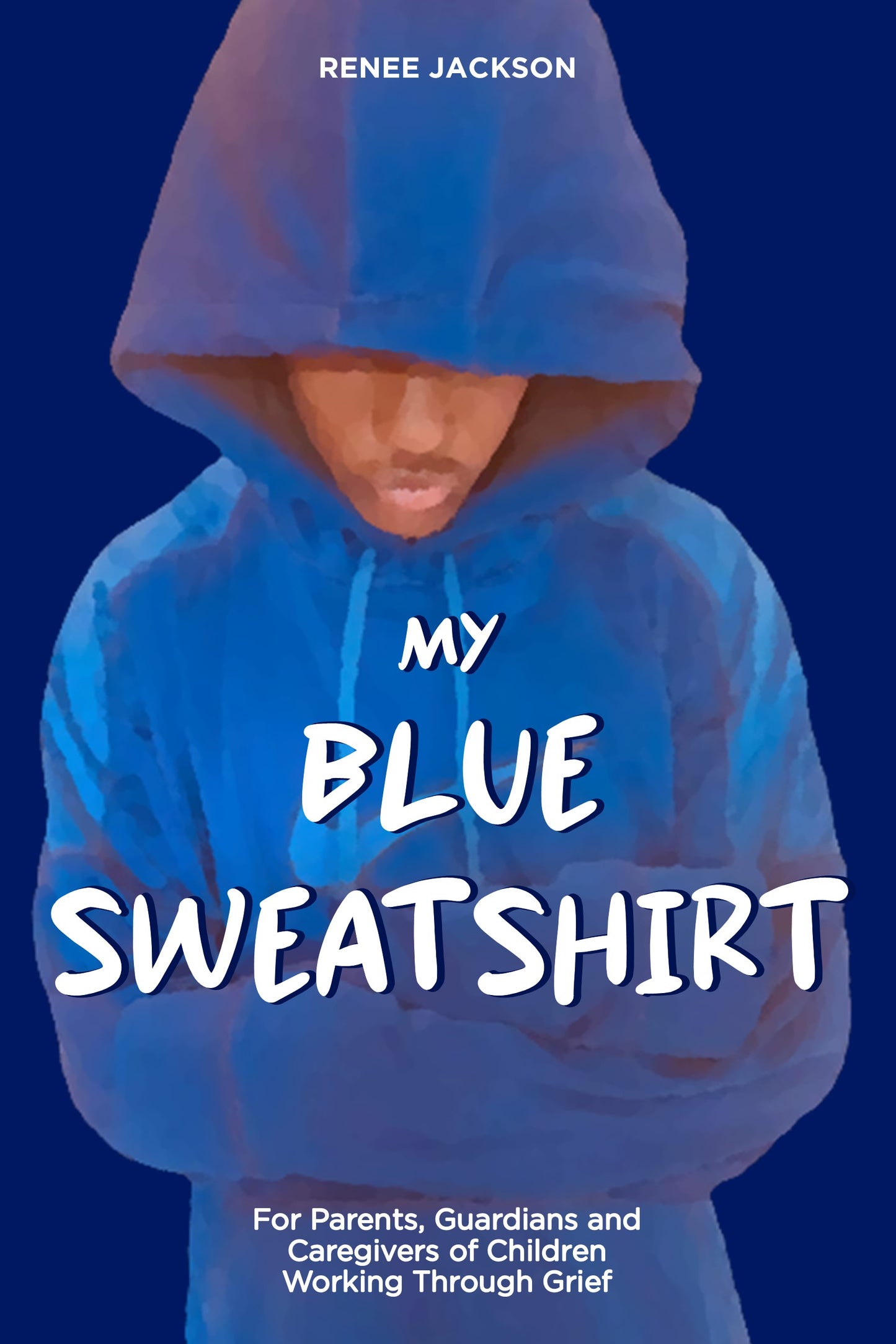 Book Title: My Blue Sweatshirt