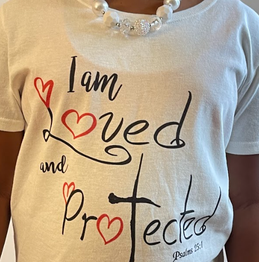 Loved and Protected Signature TShirt - Loved and Protected